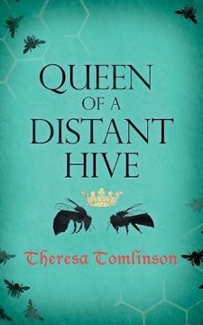 portada Queen of a Distant Hive: Volume 2 (Fridgyth the Herb-Wife)