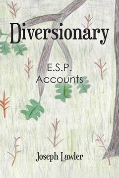portada Diversionary: E.S.P. Accounts (en Inglés)