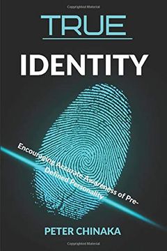 portada True Identity: Encouraging Accurate Self-Awareness of Pre-Defined Personality (en Inglés)