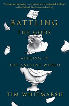 portada Battling the Gods: Atheism in the Ancient World 