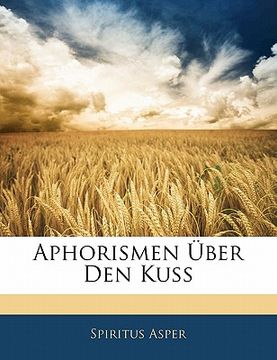 portada Aphorismen Über Den Kuss (en Francés)