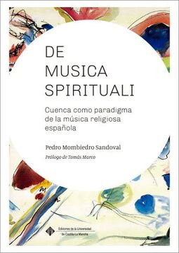portada De Musica Spirituali. Cuenca Como Paradigma de la Música Religiosa Española: 18 (Caleidoscopio)