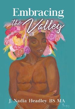 portada Embracing the Valley (en Inglés)