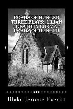 portada Roads of Hunger: Three Plays
