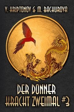 portada Der Donner kracht zweimal (Wuxia-Serie Buch 3) (en Alemán)