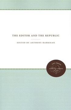 portada the editor and the republic (en Inglés)