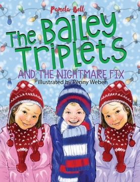 portada The Bailey Triplets and The Nightmare Fix (en Inglés)