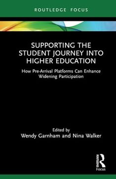 portada Supporting the Student Journey Into Higher Education (Seda Focus Series) (en Inglés)