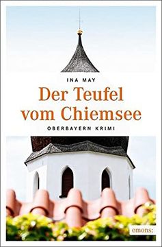 portada Der Teufel vom Chiemsee: Oberbayern Krimi (Schwester Althea) (en Alemán)