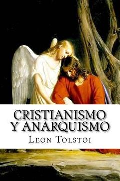 portada Cristianismo Y Anarquismo (Spanish Edition)