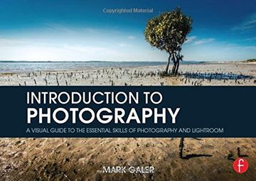 portada Introduction to Photography: A Visual Guide to the Essential Skills of Photography and Lightroom