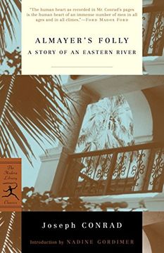 portada Almayer's Folly: A Story of an Eastern River (Modern Library Classics) (in English)