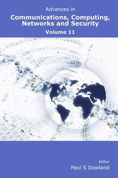portada Advances in Communications, Computing, Networks and Security Volume 11 (en Inglés)