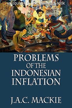 portada problems of the indonesian inflation (en Inglés)
