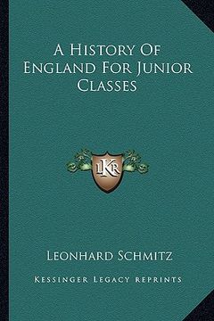 portada a history of england for junior classes (en Inglés)