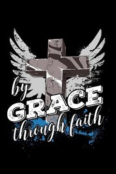 portada By Grace Through Faith (en Inglés)
