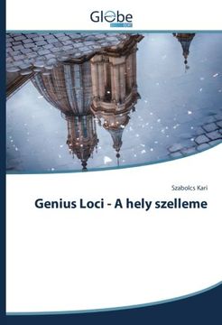 portada Genius Loci - A hely szelleme (Hungarian Edition)
