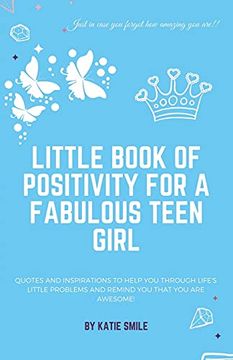 portada Little Book of Positivity for a Fabulous Teen Girl (in English)