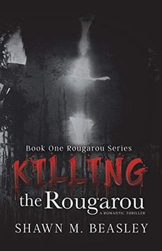 portada Killing the Rougarou (en Inglés)