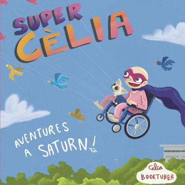 portada Supercèlia: Aventures a Saturn (Supercelia) (in Catalá)