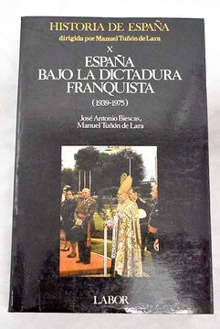 portada España Bajo la Dictadura Franquista (1939-1975)