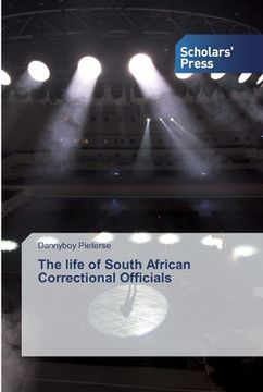 portada The life of South African Correctional Officials (en Inglés)