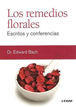 portada Los Remedios Florales = The Flower Remedies (in Spanish)