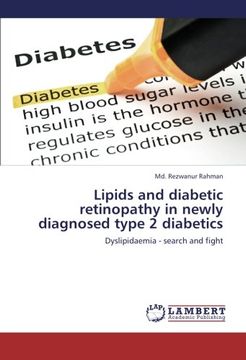 portada Lipids and diabetic retinopathy in newly diagnosed type 2 diabetics: Dyslipidaemia - search and fight