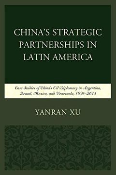 portada China's Strategic Partnerships in Latin America (en Inglés)