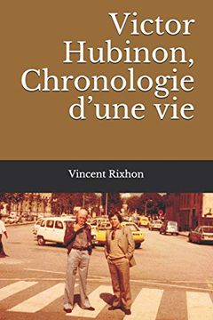portada Victor Hubinon, Chronologie D’Une vie (en Francés)