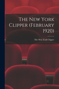 portada The New York Clipper (February 1920) (en Inglés)