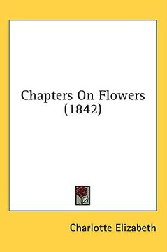 portada chapters on flowers (1842) (en Inglés)