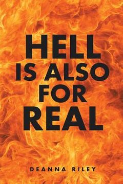 portada Hell Is Also For Real (en Inglés)