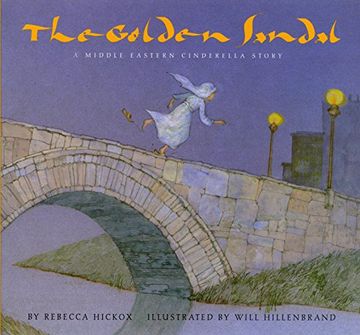 portada The Golden Sandal: A Middle Eastern Cinderella Story (en Inglés)