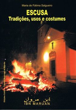 Escusa: Tradições, Usos e Costumes - Número 18 (en Portugués)