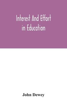 portada Interest and effort in education (en Inglés)