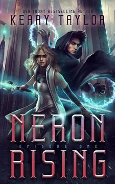 portada Neron Rising: A Space Fantasy Romance (en Inglés)