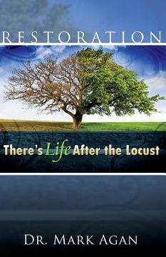 portada Restoration: There's Life After the Locust (en Inglés)