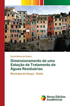 portada Dimensionamento de uma Estação de Tratamento de Águas Residuárias: Município de Itauçú - Goiás (in Portuguese)