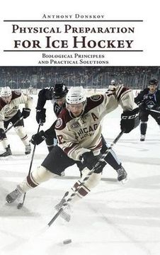 portada Physical Preparation for Ice Hockey: Biological Principles and Practical Solutions