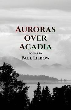portada Auroras Over Acadia (en Inglés)