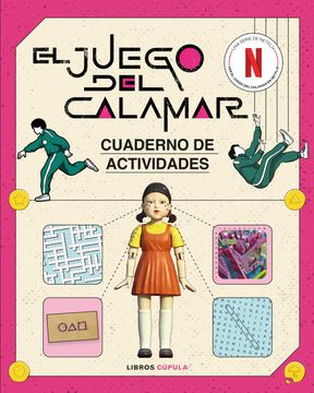 El Juego del Calamar: Cuaderno de Actividades
