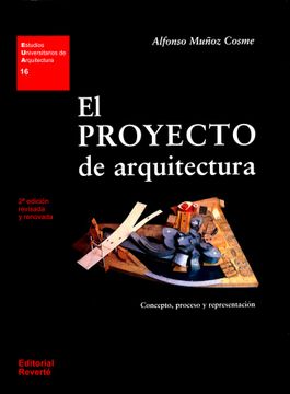 portada El Proyecto de Arquitectura. Concepto, Proceso y Representación (Eua16) 2 ed. (Estudios Universitarios de Arquitectura)
