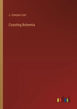 portada Coasting Bohemia (in English)
