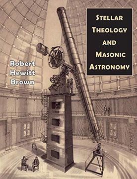 portada Stellar Theology and Masonic Astronomy (en Inglés)