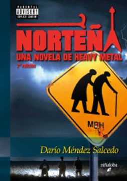 portada Norteña: Una Novela de Heavy Metal: 7 (Narrativa Contemporánea)
