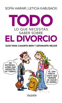 portada Todo lo que Necesitas Saber Sobre el Divorcio (in Spanish)