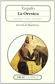 portada La Orestea (Agamenón, Coéforos, Euménides) (in Spanish)
