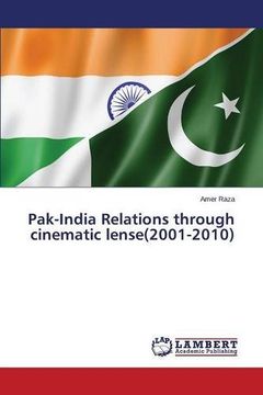 portada Pak-India Relations through cinematic lense(2001-2010)