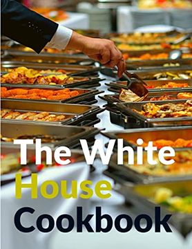 portada The White House Cookbook 